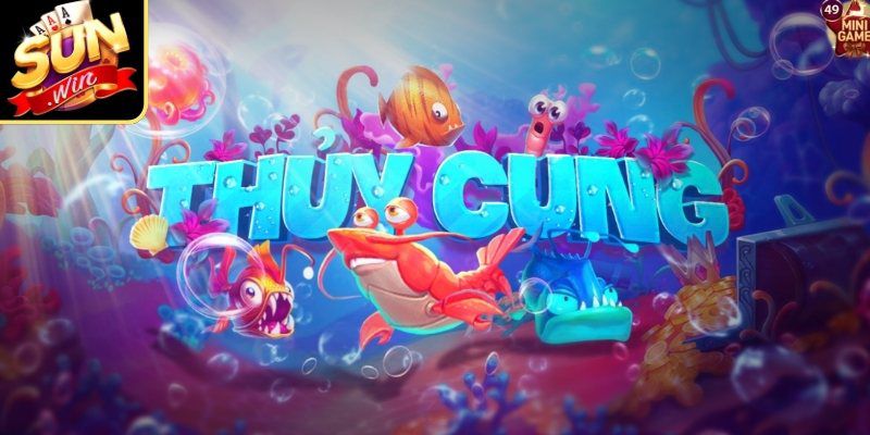Thủy Cung Sunwin là gì?